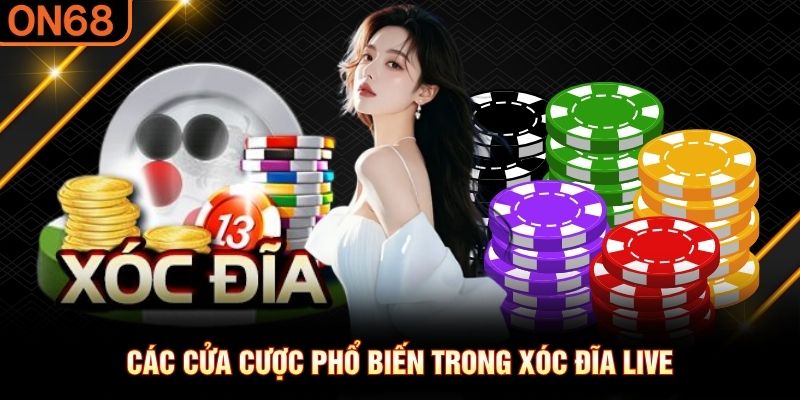 Các cửa cược xóc đĩa live Xóc đĩa live
